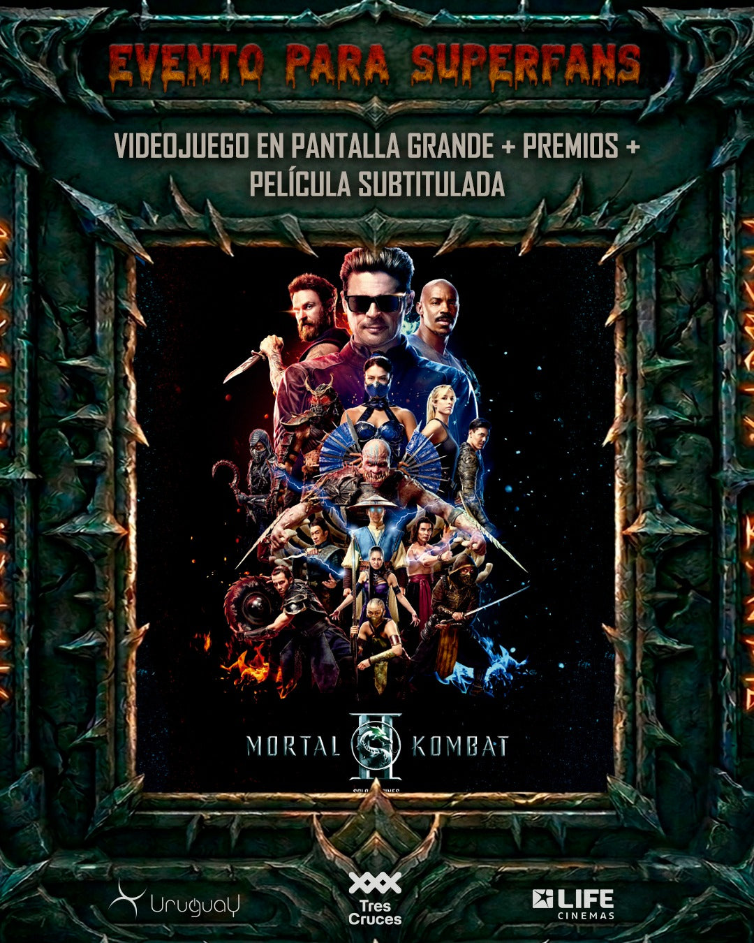 Paquete de 2 entradas al Fan más Fan de Mortal Kombat II + Ubicación premium en función exclusiva de fans + Popera Shao Khan + Figura exclusiva de Kintaro 17cm única en Uruguay + Sala de cine privada para jugar Mortal Kombat